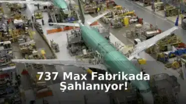 Boeing'den Kritik Üretim Hamlesi