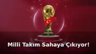 Tarihi An! Milli Takımımız, 2026 Dünya Kupası İçin Sahaya Çıkıyor!