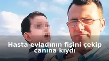 Trajedinin En Ağır Hali: Baba, SMA'lı Oğlunun Cihazını Çekip Canına Kıydı!